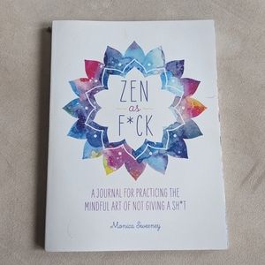 NEW ZEN as F*ck Journal book by Monica Sweeney
